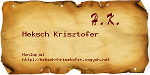 Heksch Krisztofer névjegykártya